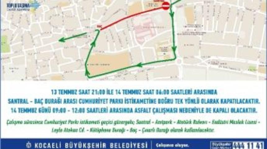 Santral-ba&ccedil; Arasında Ge&ccedil;ici Trafik D&uuml;zenlemesi Yapılacak