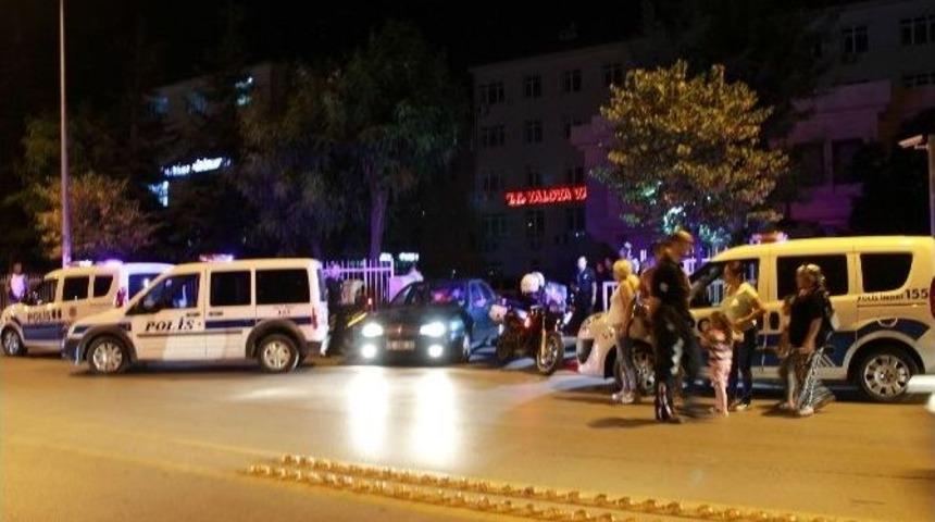 Yalova&rsquo;da Geniş G&uuml;venlik &Ouml;nlemleri Alındı