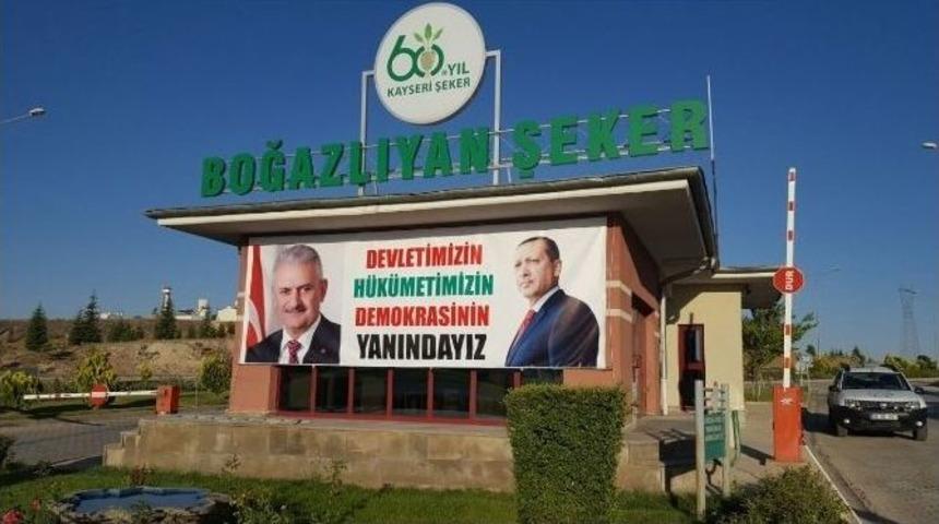 Kayseri Şeker Darbe Girişimine Pankartlarla Karşı &Ccedil;ıktı