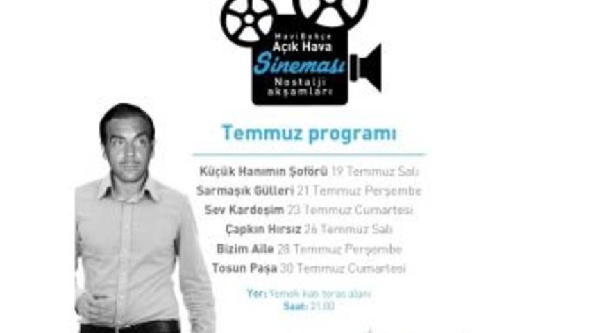 A&ccedil;ık Hava Sinemasında Nostaljik T&uuml;rk Filmleri