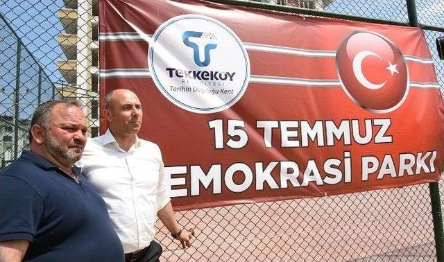 Tekkeköy’e “15 Temmuz Demokrasi Parkı”