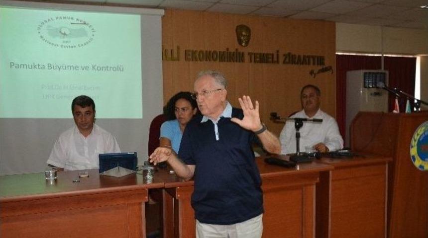 S&ouml;ke&rsquo;de Pamuk &Uuml;reticileri Bilgilendirildi