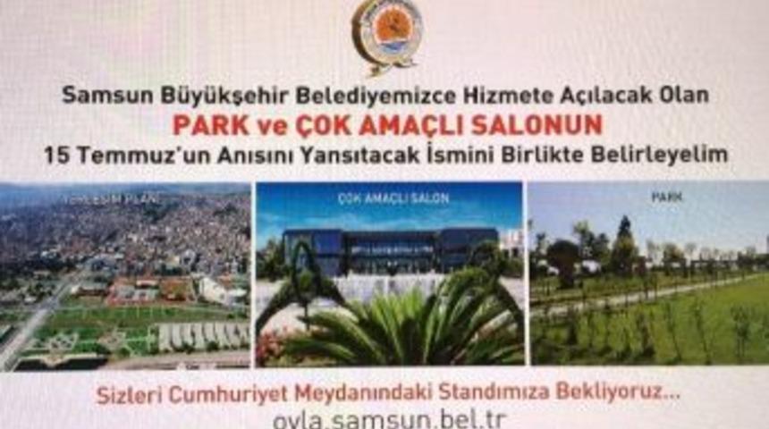 Park Ve &Ccedil;ok Ama&ccedil;lı Salonun İsmini Samsun Halkı Belirleyecek