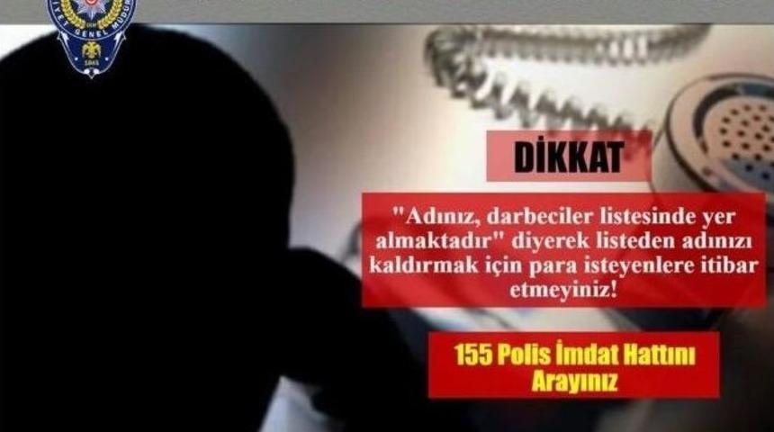 Emniyet Dolandırıcılara Karşı Uyardı