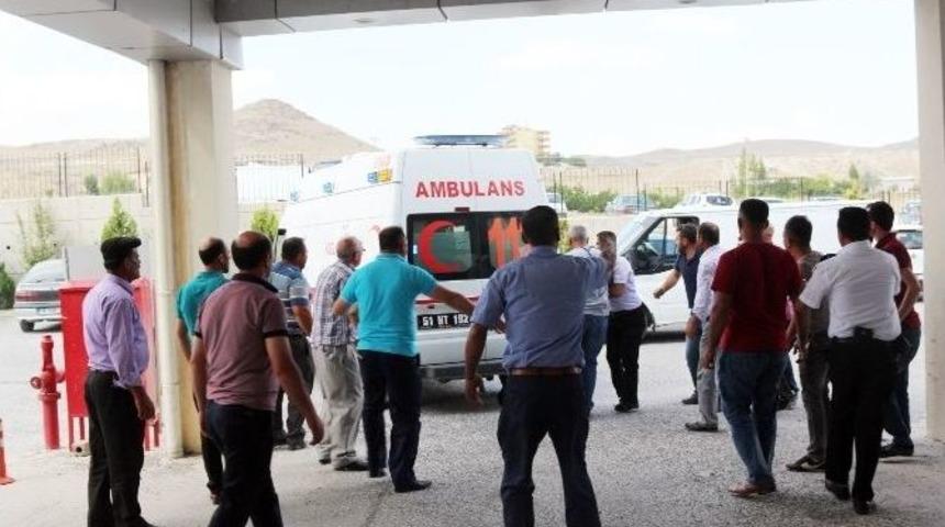 Niğde&rsquo;de Silahlı Kavga: 1 Yaralı