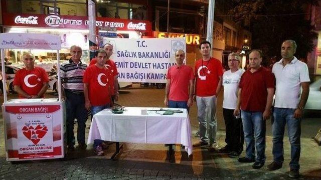 Demokrasi Nöbetinde Organ Bağışıt