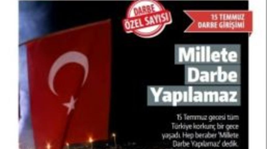 Serdivan Ajans&rsquo;tan Darbe &Ouml;zel Sayısı