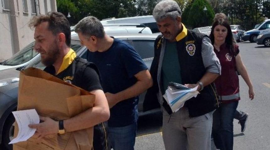 &Ccedil;orlu&rsquo;da Feto/pdy Operasyonu: 24 G&ouml;zaltı