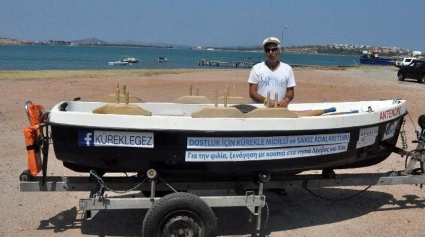 T&uuml;rk-yunan Dostluğu İ&ccedil;in Midili&rsquo;den Ayvalık&rsquo;a K&uuml;rek &Ccedil;ekecek