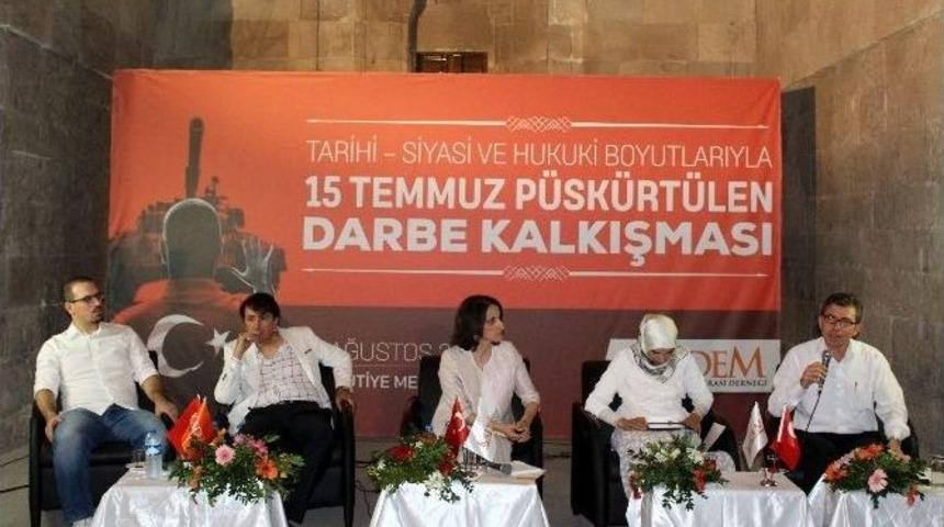 Kadem 15 Temmuz Darbe Girişimi Paneli D&uuml;zenledi