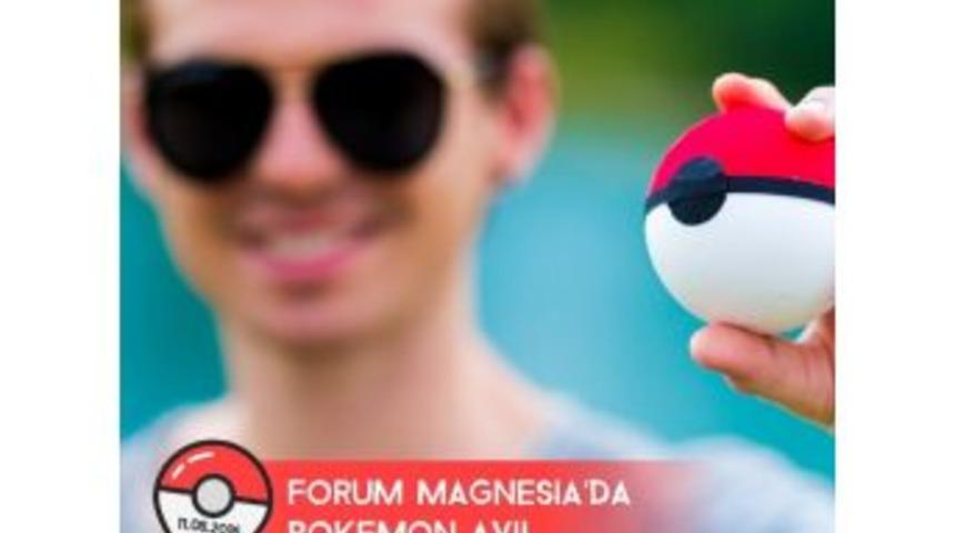 Forum Magnesia Pokemon Avcılarını Misafir Edecek