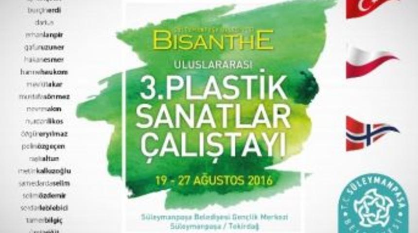 Plastik Sanatlar &Ccedil;alıştayı Başlıyor