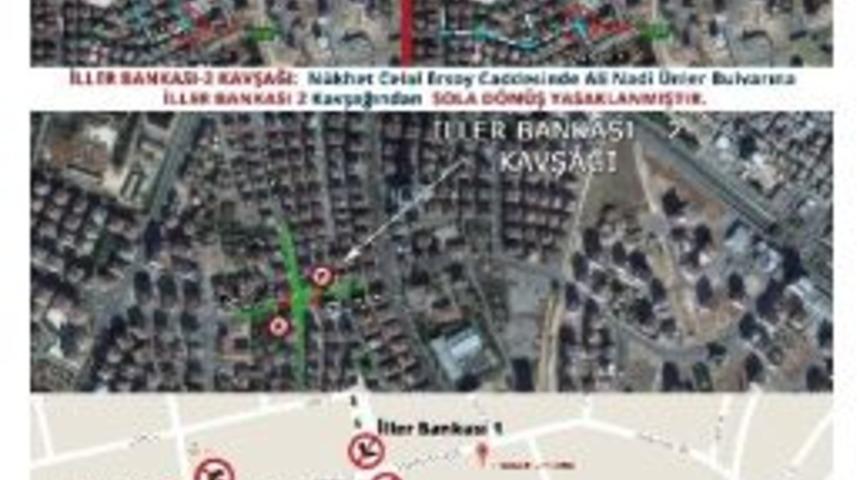 İller Bankası 1. Ve 2. Kavşaklarda Sola D&ouml;n&uuml;şler Yasaklandı