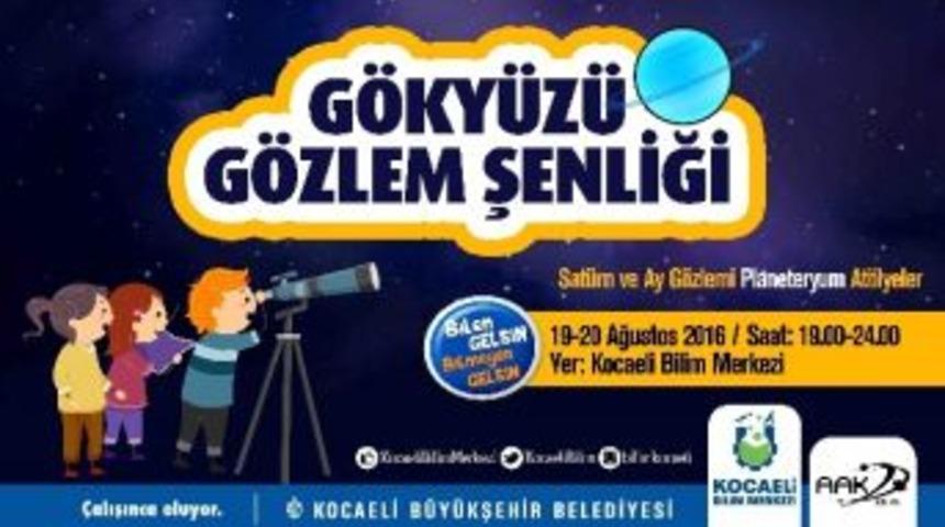 Kocaeli Bilim Merkezi&rsquo;nde G&ouml;ky&uuml;z&uuml; G&ouml;zlem Şenliği Başlıyor