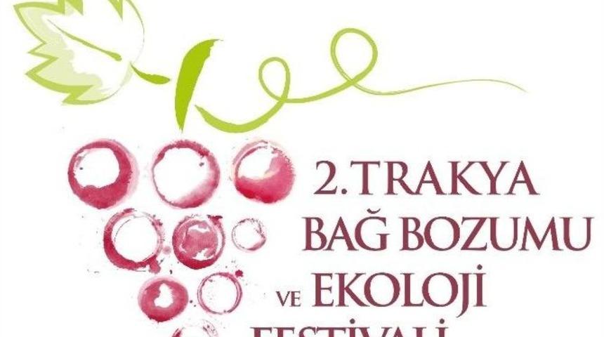 2. Trakya Bağ Bozumu Ve Ekoloji Festivali Programı Belli Oldu