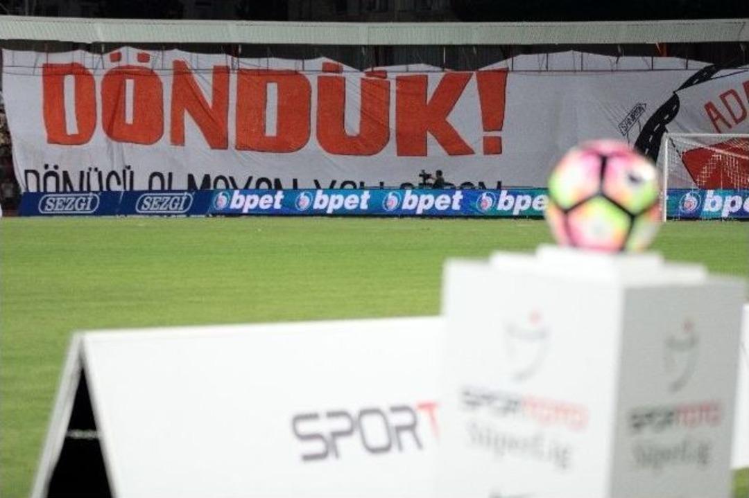 Adanaspor: - Bursaspor: (ma&ccedil; Devam Ediyor)