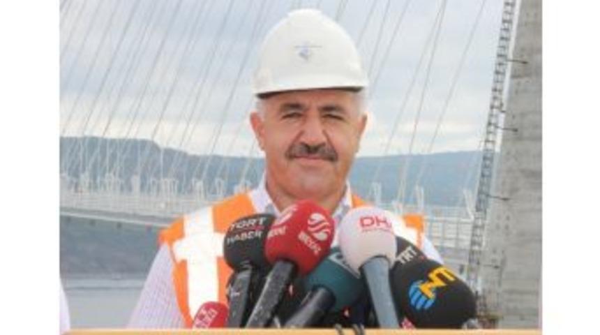 Bakan Arslan: &ldquo;ağır Vasıtalar 26 Ağustos&rsquo;tan İtibaren 3. K&ouml;pr&uuml;y&uuml; Kullanacak&rdquo;