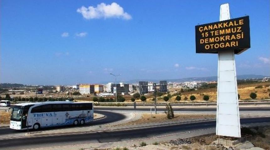 &Ccedil;anakkale&rsquo;ye "demokrasi Otogarı"