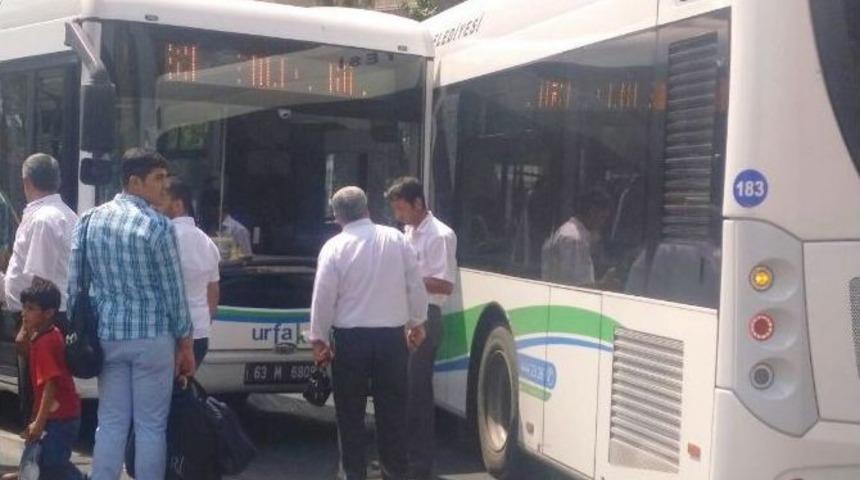 Şanlıurfa&rsquo;da Belediye Yolcu Otob&uuml;sleri &Ccedil;arpıştı