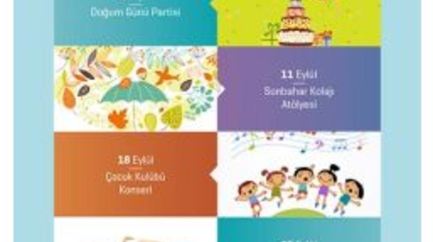 Minikleri Eyl&uuml;l Ayında En Eğlenceli Etkinlikler Bekliyor