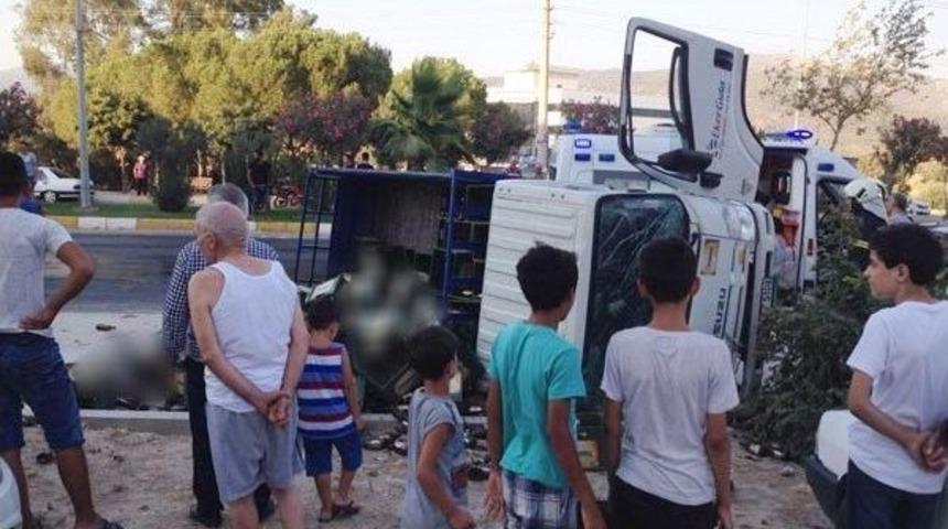 Milas&rsquo;ta Y&uuml;kl&uuml; Kamyon Devrildi: 1 Yaralı