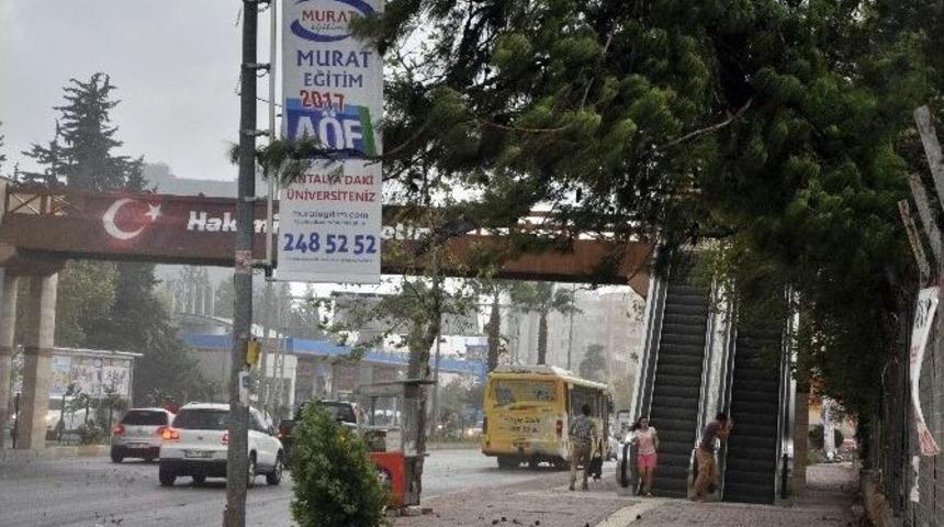 Antalya&rsquo;da Sağanak Yağış