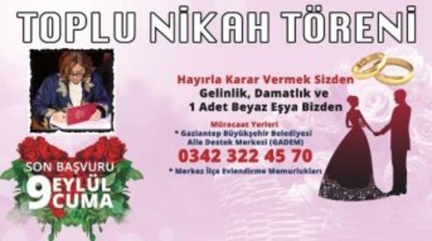 Gaziantep Büyükşehir Toplu Nikaha Hazırlanıyor