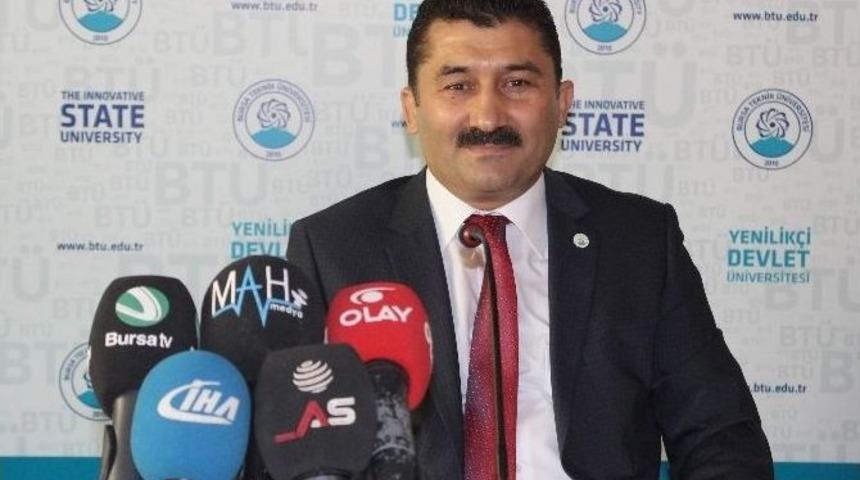 Bursa Teknik &Uuml;niversitesi Rekt&ouml;r&uuml; Arif Karademir:
