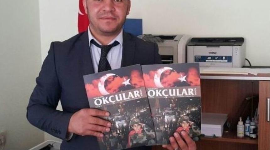 Van&rsquo;da &rsquo;milletin Yazdığı Destan &ldquo;beşyol Ok&ccedil;ular&rdquo; Dergi Oldu