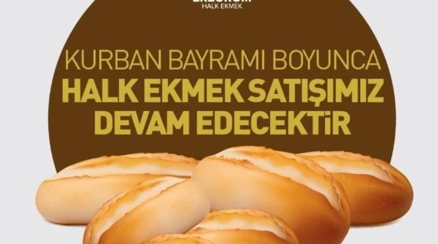 Erzurum Halk Ekmek Büfeleri, Kurban Bayramı’nda Da Açık Olacak