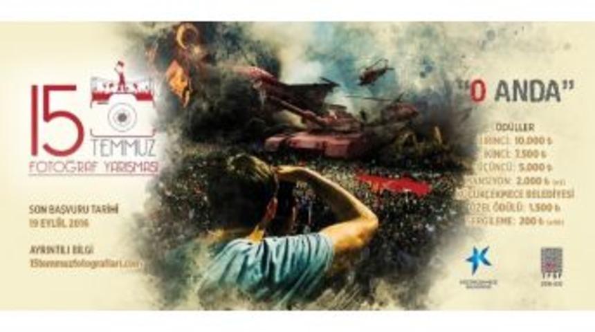 &lsquo;15 Temmuz&rsquo; Konulu Fotoğraf Yarışmasına Vatandaşlardan B&uuml;y&uuml;k İlgi