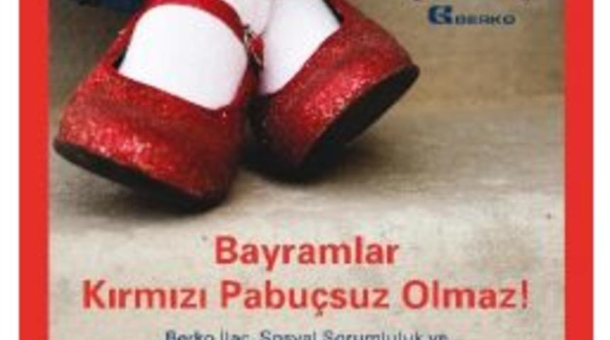 Berko İla&ccedil;&rsquo;tan &Ccedil;ocuklara Kırmızı Pabu&ccedil;lar