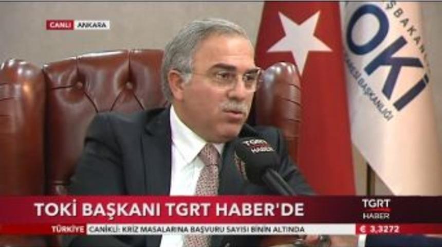 Toki Başkanı Turan&rsquo;ın A&ccedil;ıklamaları