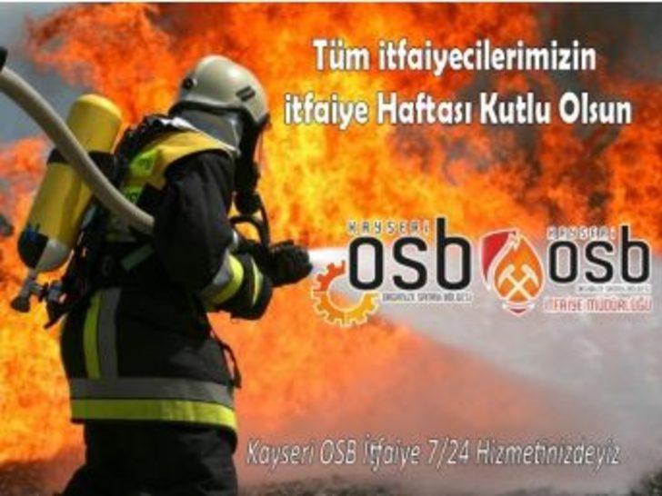 Osb Yönetim Kurulu Başkanı Nursaçan’ın ‘itfaiye Haftası’ Mesajı