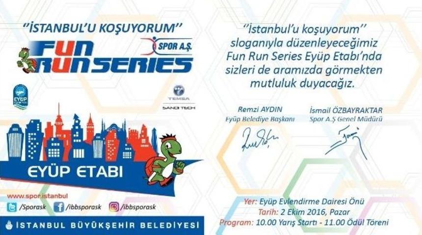Fun Run Series Heyacanı Ey&uuml;p&rsquo;te
