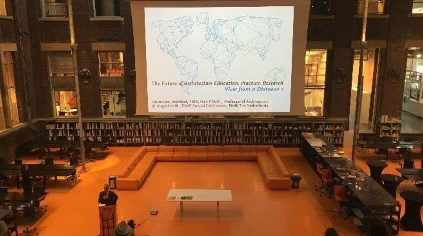 Mimarlık Fak&uuml;ltesi Eaae-delft Konferansı Ve Genel Kurulu&rsquo;nda