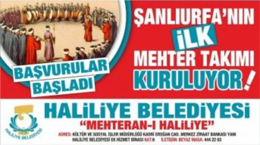Haliliye Belediyesi&rsquo;nde Mehter Takımı Kuruluyor