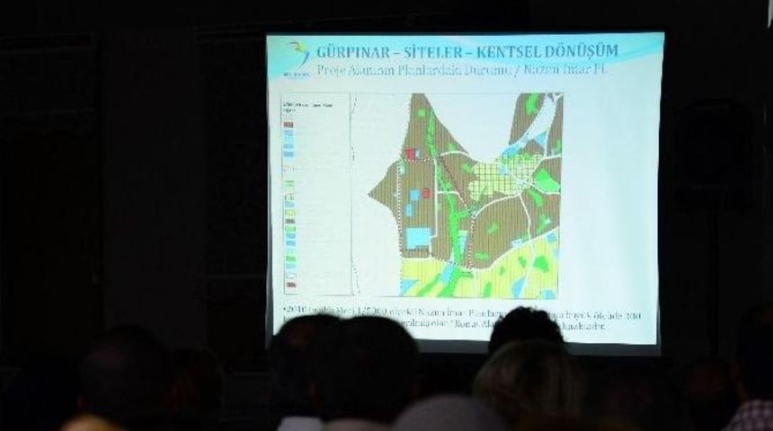 G&uuml;rpınar, Kentsel D&ouml;n&uuml;ş&uuml;m Hakkında Bilgilendirildi
