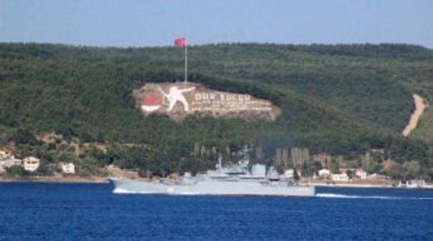 Rus Savaş Gemisi &Ccedil;anakkale Boğazı&rsquo;ndan Ge&ccedil;ti