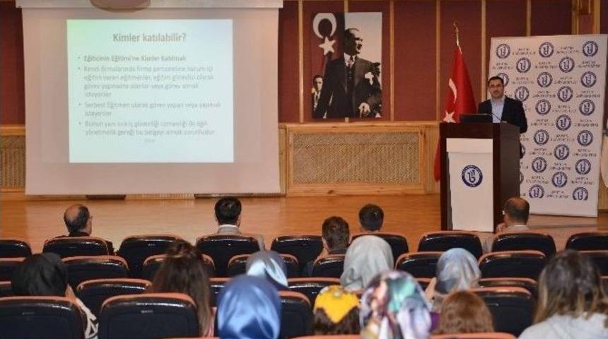 B&uuml;&rsquo;de &lsquo;eğitimcilerin Eğitimi&rsquo; Konferansı Yapıldı