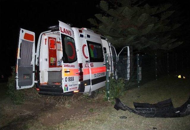 Antalya’da Hasta Taşıyan Ambulans Kaza Yaptı: 7 Yaralı