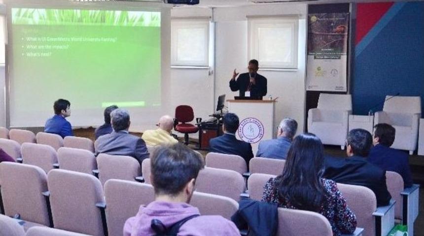 T&uuml;rkiye&rsquo;nin En &Ccedil;evreci &Uuml;niversitesinde &ldquo;greenmetric&rdquo; &Ccedil;alıştayı