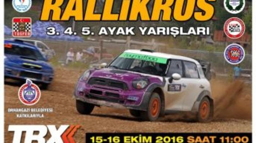 T&uuml;rkiye Rallikros Şampiyonası Orhangazi&rsquo;de Yapılacak