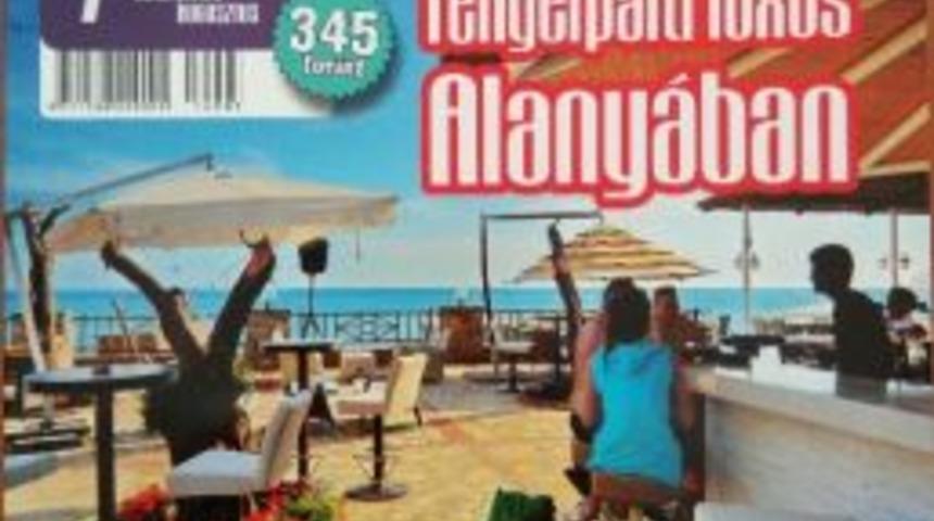 Macaristan Dergisi Alanya&rsquo;yı Tanıtacak