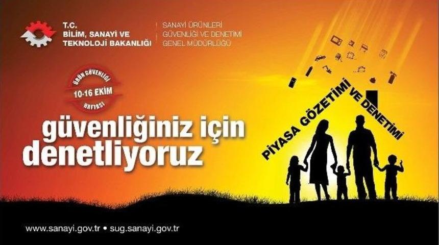 &Uuml;r&uuml;n G&uuml;venliği Haftası &Ccedil;eşitli Etkinliklerle Kutlanacak