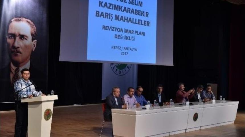 Kepez Belediyesi, 3 Mahalle İ&ccedil;in Revizyon &Ccedil;alışmasına Başladı