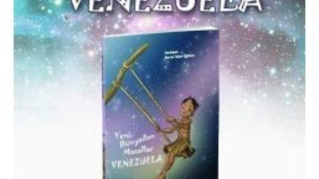 Yeni Dünyadan Masallar Venezuela