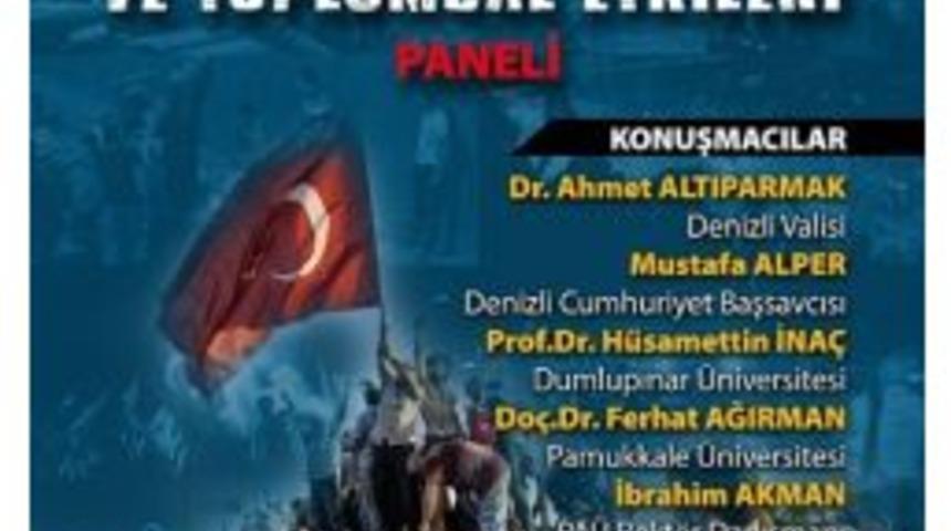 Pa&uuml;&rsquo;de &rsquo;15 Temmuz Darbe Girişimi&rsquo; Panelde Ele Alınacak