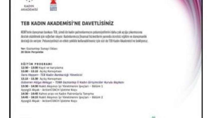 Teb Kadın Akademisi Gaziantep&rsquo;te Kadın Girişimcilerle Buluşacak