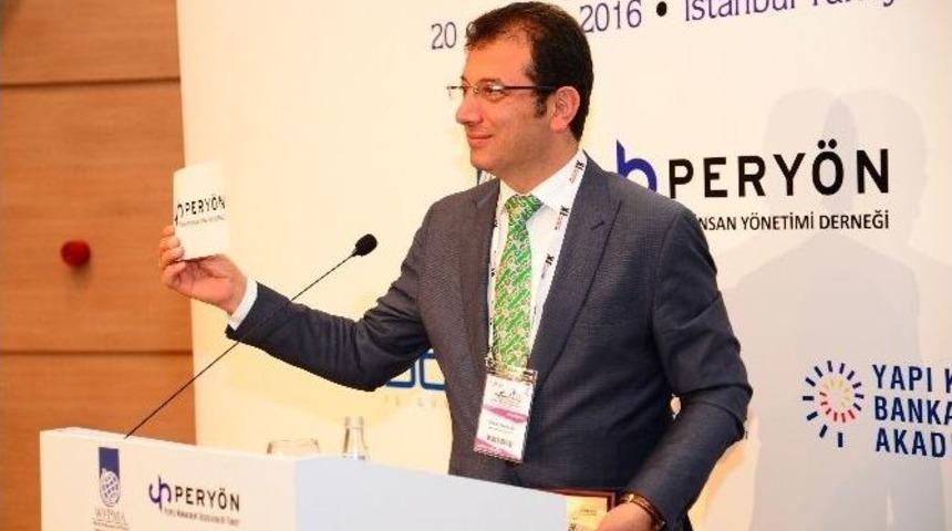 D&uuml;nya İnsan Y&ouml;netimi Kongresi&rsquo;nde Başkan İmamoğlu Liderliği Anlattı